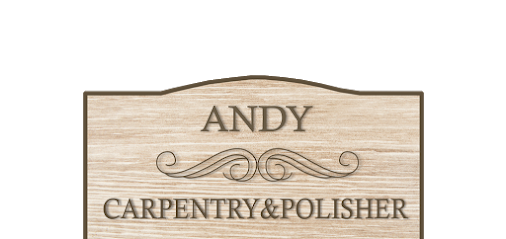 Andy Carpentry and Polisher Ltd